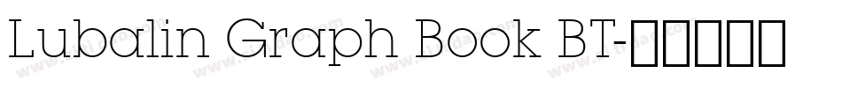 Lubalin Graph Book BT字体转换